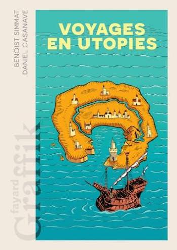 Couverture de l'album Voyages en Utopies (One-shot)