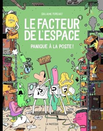 Couverture de l'album Le facteur de l'espace - 4. Panique à la poste!