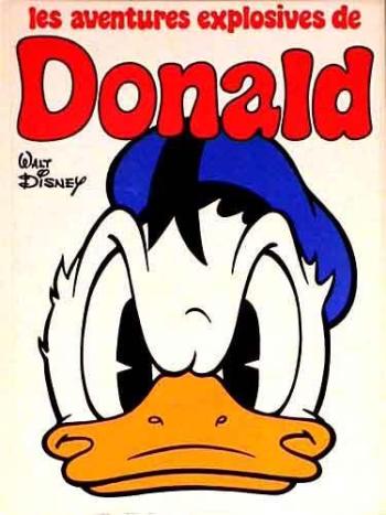 Couverture de l'album Walt Disney - HS. Les aventures Explosives de Donald