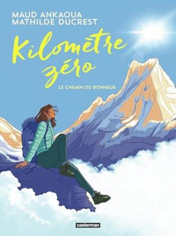 Couverture de l'album Kilomètre zéro - Le chemin du bonheur (One-shot)