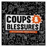Coups & blessures (One-shot)