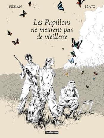 Couverture de l'album Les Papillons ne meurent pas de vieillesse (One-shot)