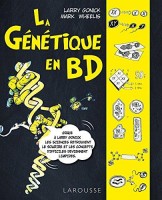 Larousse - En BD 3. La Génétique en BD