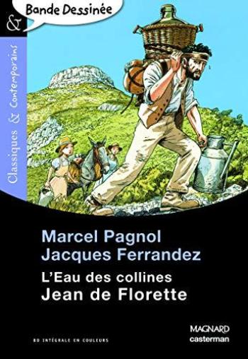 Couverture de l'album L'Eau des collines (Jacques Ferrandez) - 1. Jean de Florette