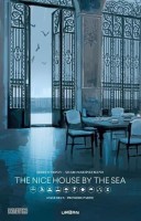 The Nice House By The Sea 1. Première partie