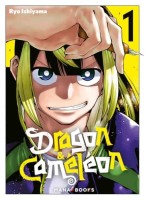 Dragon & Caméléon 1. Tome 1