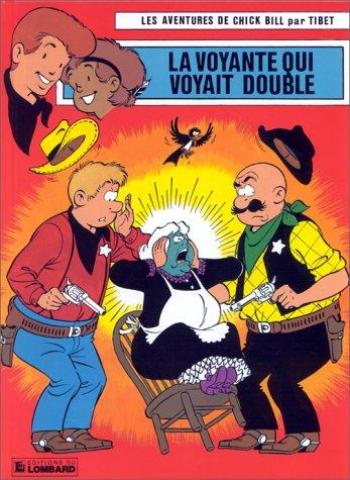 Couverture de l'album Chick Bill (Les aventures de) - 43. La Voyante qui voyait double