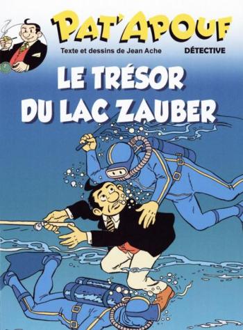 Couverture de l'album Pat'apouf Détective - 7. Le trésor du lac Zauber