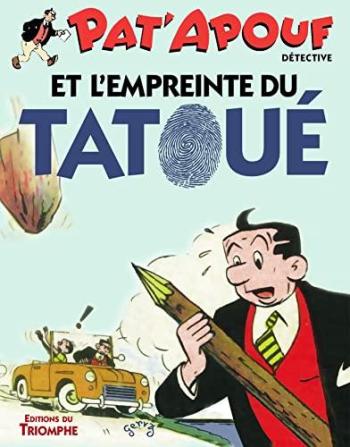 Couverture de l'album Pat'apouf Détective - HS. Pat'Apouf et l'empreinte du Tatoué