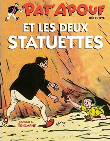 Couverture de l'album Pat'apouf Détective (Du Triomphe) - 17. Pat'Apouf et les deux statuettes