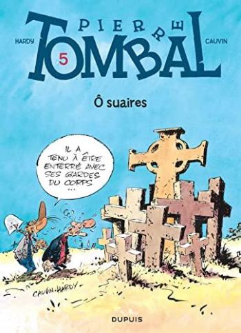 Couverture de l'album Pierre Tombal - 5. O suaires