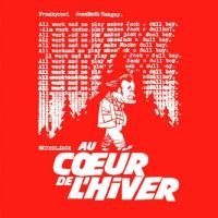 Au cœur de l'Hiver (Jean Matthieu Tanguy - Frankyravi) (One-shot)