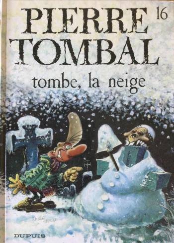 Couverture de l'album Pierre Tombal - 16. Tombe, la neige