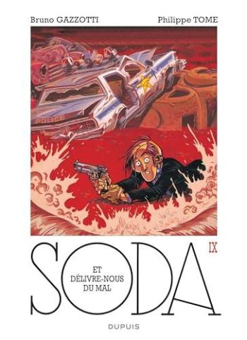 Couverture de l'album Soda - 9. Et délivre-nous du mal