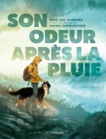 Son odeur après la pluie (One-shot)