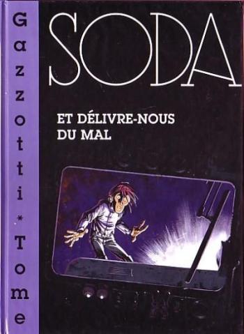 Couverture de l'album Soda - 9. Et délivre-nous du mal