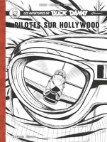 Buck Danny « Classic » INT. Pilotes sur Hollywood