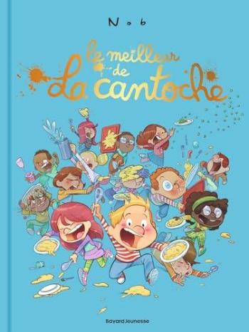 Couverture de l'album La Cantoche - HS. Le meilleur de la cantoche