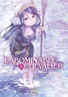 L'Abominable Chevalier 3. Tome 3