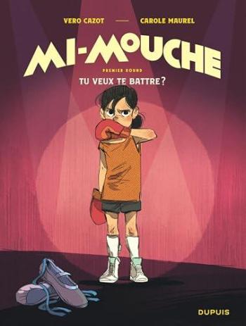 Couverture de l'album Mi-Mouche - 1. Tu veux te battre ?