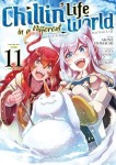 Chillin' Life in a Different World 11. Tome 11