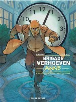 La Brigade Verhoeven 4. Anne