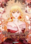 The Villainess turns the hourglass : 2. Tome 2