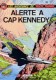 Buck Danny : 32. Alerte à cap Kennedy