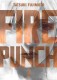 Fire Punch : INT. Édition double - Tome 2