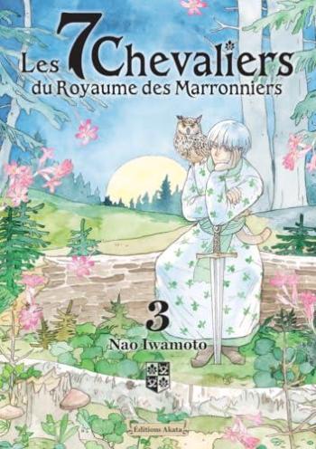 Couverture de l'album Les 7 Chevaliers du Royaume des Marronniers - 3. Tome 3