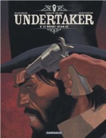 Undertaker 8. Le Monde selon Oz