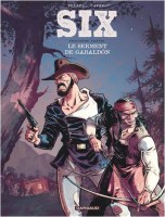 Six 3. Le serment de Gabaldón