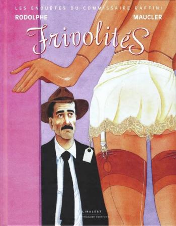 Couverture de l'album Les Enquêtes du commissaire Raffini - 14. Frivolités