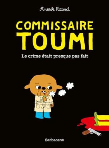 Couverture de l'album Commissaire Toumi (One-shot)