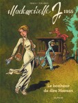 Mademoiselle J : 4. Le bonheur de dire Maman
