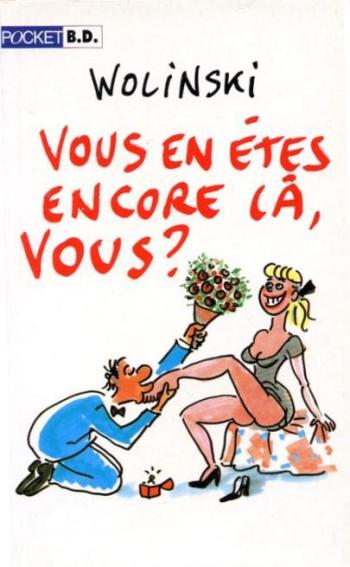 Couverture de l'album Vous en êtes encore là, vous ? (One-shot)