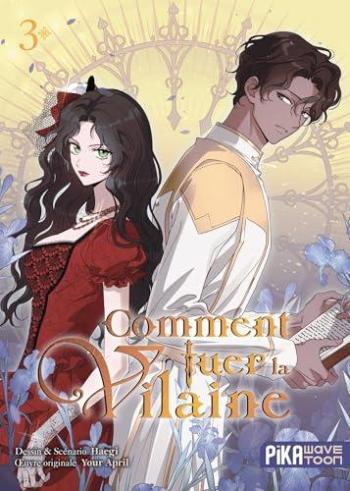 Couverture de l'album Comment tuer la vilaine - 3. Tome 3
