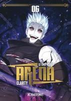 Arena 6. Tome 6