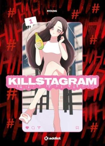 Couverture de l'album Killstagram - 1. Tome 1