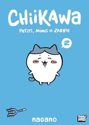 Couverture de l'album Chiikawa - Petits, mimis et zarbis - 2. Tome 2