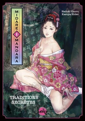 Couverture de l'album Midare Mandara - Traditions secrètes - 1. Tome 1