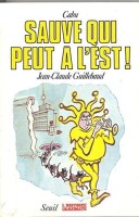 Sauve qui peut à l'Est ! (One-shot)