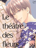 Le Théâtre des fleurs 7. Tome 7