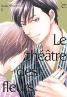 Le Théâtre des fleurs 8. Tome 8
