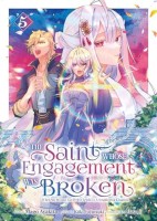 The Saint Whose Engagement Was Broken 5. Tome 5
