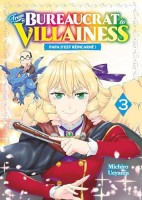 From Bureaucrat to Villainess 3. Tome 3