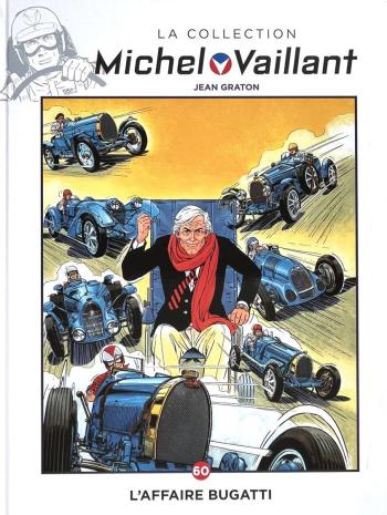 Couverture de l'album Michel Vaillant (Hachette) - 60. L'affaire Bugatti