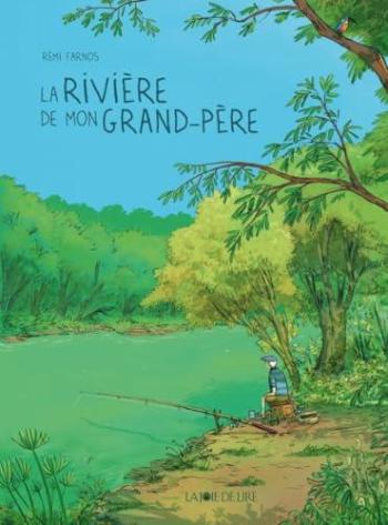 Couverture de l'album La rivière de mon grand-père (One-shot)