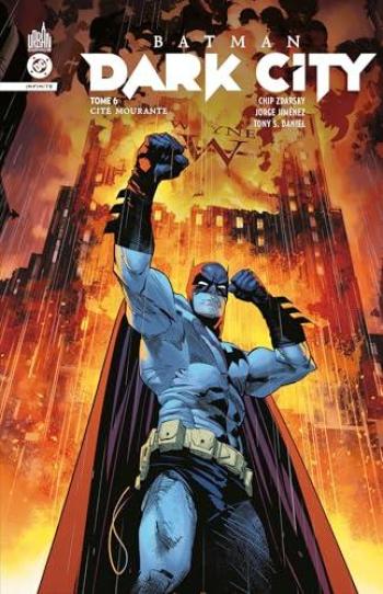 Couverture de l'album Batman Dark City - 6. Cité Mourante