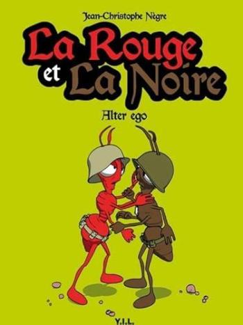 Couverture de l'album La Rouge et la Noire - 1. Alter Ego